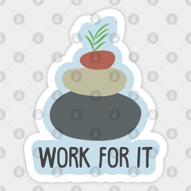 WORK FOR YOUR BALANCE Sticker by EdsTshirts